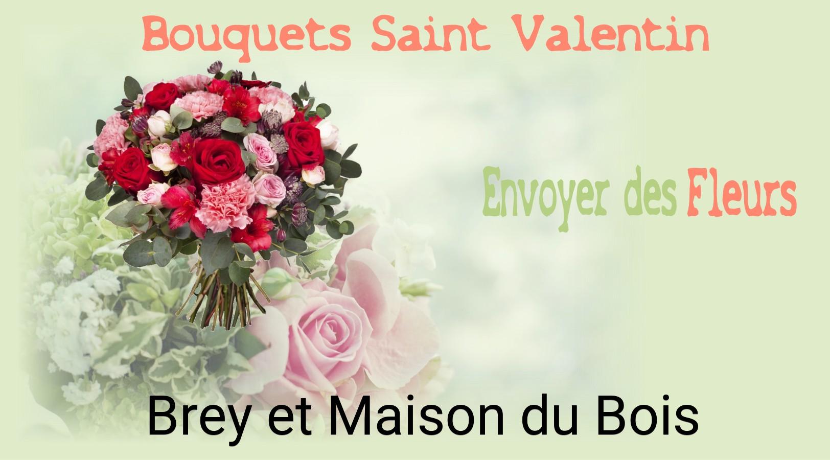 Roses de Saint-Valentin livrées à Brey-et-Maison-du-Bois